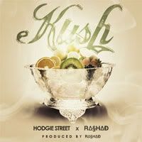 HODGIE STREET x RASHAD - KUSH