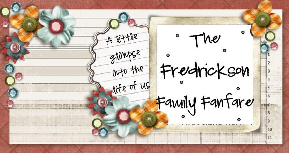 The Fredrickson Family Fanfare