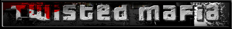 Twisted Mafia II